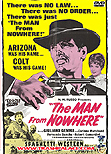 Man from Nowhere aka Il pistolero di Arizona aka Arizona Colt