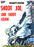 Shoot Joe, and Shoot Again