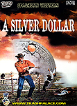 A Silver Dollar aka One Silver Dollar