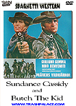 Sundance Cassidy and Butch the Kid