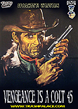 Vengeance is a Colt 45 aka Il figlio di Django / "The Return of Django" aka Son of Django